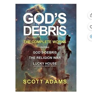 God's Debris: The Complete Works by Scott Adams (Hardcover) NWT